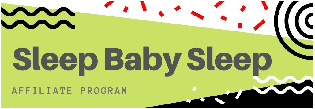 9 Best Affiliate Programs for Baby Products - Sleep Baby Sleep