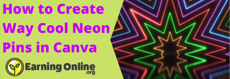 How to Create Way Cool Neon Pins in Canva - Hero